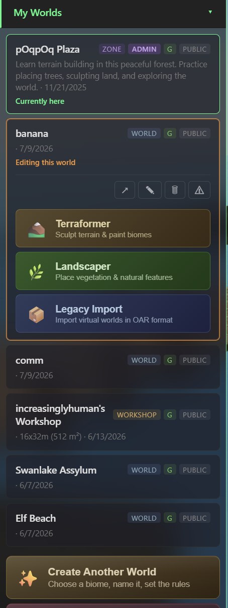An expanded world card for a world named 'banana', marked 'Editing this world', with a row of four small action icons (visit arrow, edit pencil, delete trash, warning). Below are three large tool buttons: Terraformer (Sculpt terrain and paint biomes), Landscaper (Place vegetation and natural features), and Legacy Import (Import virtual worlds in OAR format).