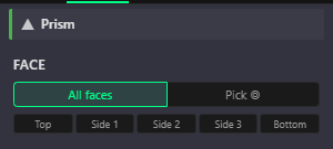 The Build panel's FACE section for a selected prism prim. Two toggle buttons read 'All faces' (active) and 'Pick'. Below them five chip buttons read Top, Side 1, Side 2, Side 3, Bottom.